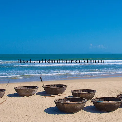 Beach and Island Tourism Vietnam Beach and Island Tourism Vietnam