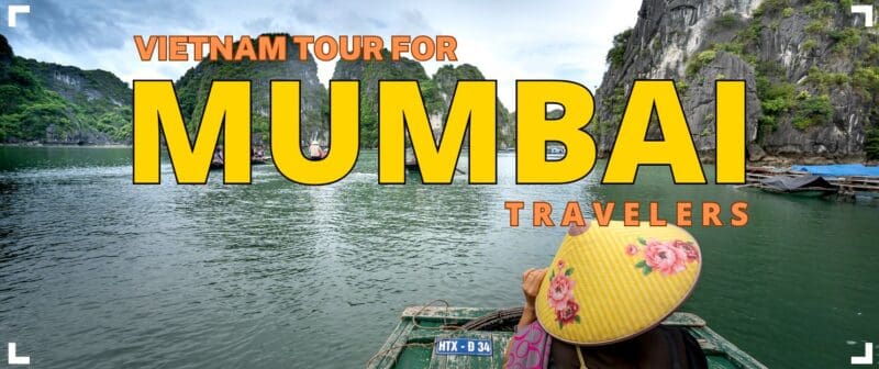 Vietnam tour packages from Mumbai