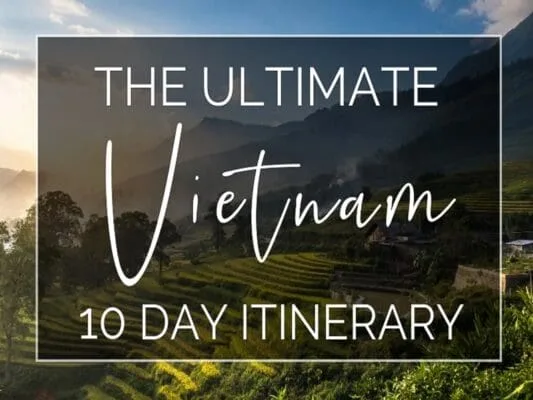 vietnam travel itinerary Vietnam Travel Itinerary